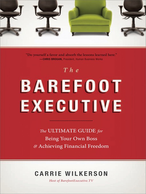 Title details for The Barefoot Executive by Carrie Wilkerson - Wait list